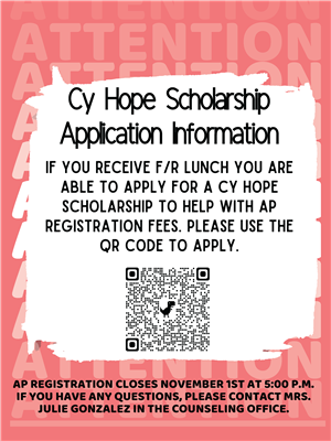 AP Testing Cy Hope scholarship information qr code